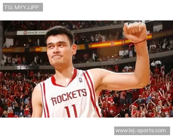 姚明的篮球传奇与中国体育发展的辉煌历程探讨